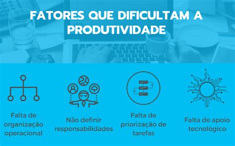 Produtividade Guia Completo Para Ter Colaboradores Mais Produtivos