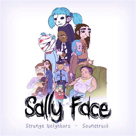 Sally Face Strange Neighbors Original Video Game Soundtrack Steve