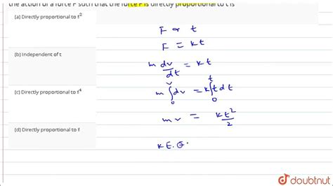 The Kinetic Energy Acquired By A Mass `m` Travelling A Certain Distance