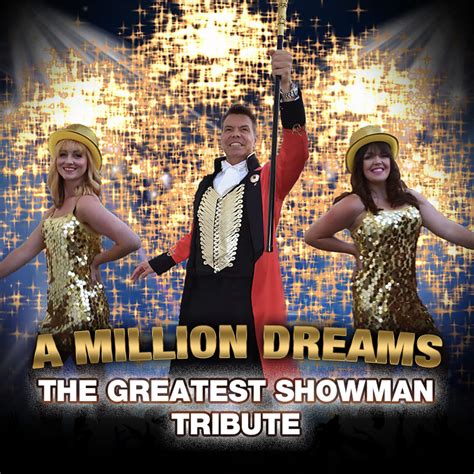 A Million Dreams - The Greatest Showman tribute