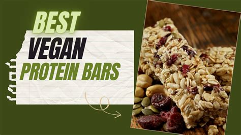 Best Vegan Protein Bars