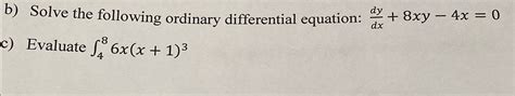 Solved B ﻿solve The Following Ordinary Differential