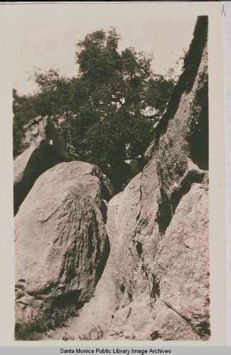 Split Rock In Temescal Canyon Pacific Palisades Calif — Calisphere