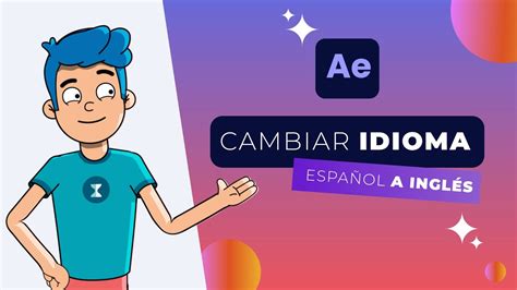 Cómo CAMBIAR el IDIOMA de AFTER EFFECTS de Español a INGLÉS Tutorial