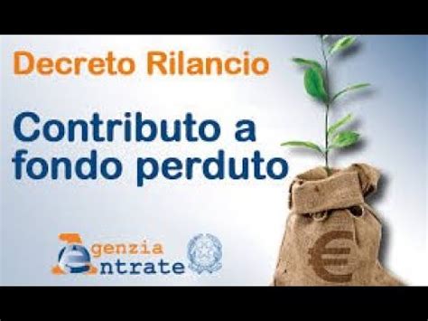 Contributo A Fondo Perduto Decreto Rilancio Youtube