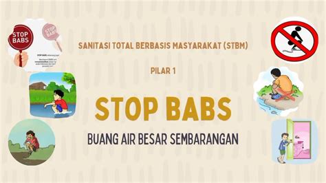 Kegiatan Pemicuan Stbm Pilar Stop Buang Air Besar Sembarangan Babs