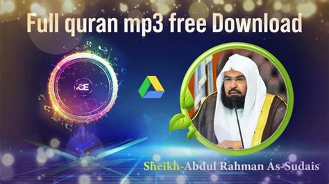 Abdul Rahman Al Sudais Full Quran Mp3 Free Download Zip Youtube