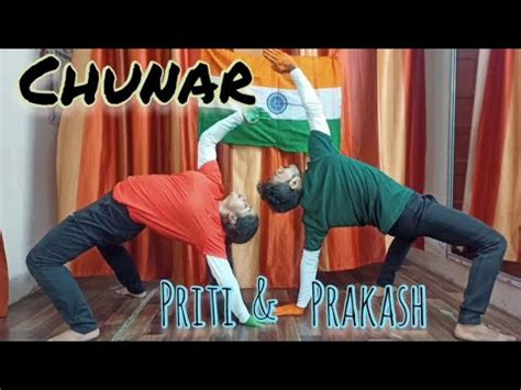 Chunar Dance Cover ABCD 2 Independence Day Prakash Priti