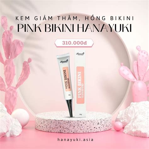Kem Dưỡng Hồng Bikini Pink Bikini Hanayuki Tuýp 30g NTTA Nhà Thuốc Thu An Mua Sắm Trực Tuyến