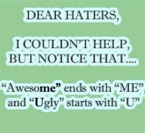 Funny Quotes About Haters. QuotesGram