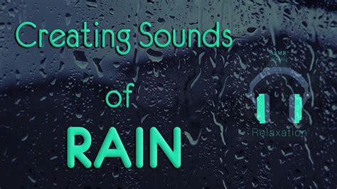 Asmr Rain Sounds Created With Tapping And Wind Blowing Youtube