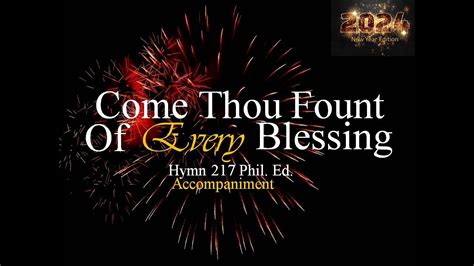 Come Thou Fount Of Every Blessing Hymn Pe Accompaniment Minus