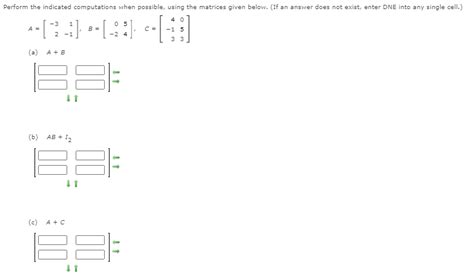 Solved Perform The Indicated Computations When Possible Chegg