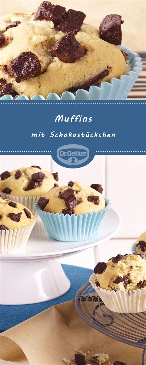 Muffins mit Schokostückchen Rezept Dr Oetker Rezept Muffins mit