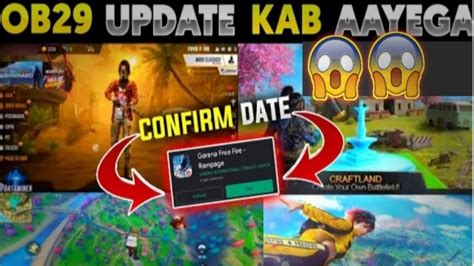 OB 29 UPDATE IN FREE FIRE OB 29 UPDATE KAB AIAGA OB 29 CONFIRM DATE