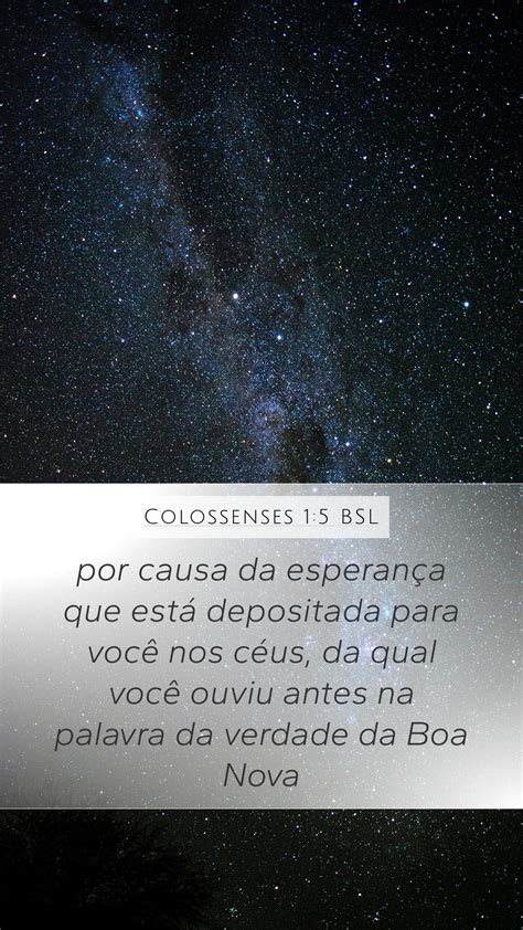 Colossenses 1 5 BSL Mobile Phone Wallpaper por causa da esperança que