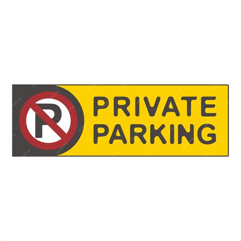 Premium Vector | A yellow sign that says private parking on it