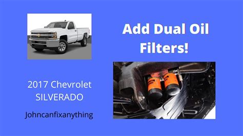 Chevrolet Silverado Remote Dual Oil Filter Installation Youtube