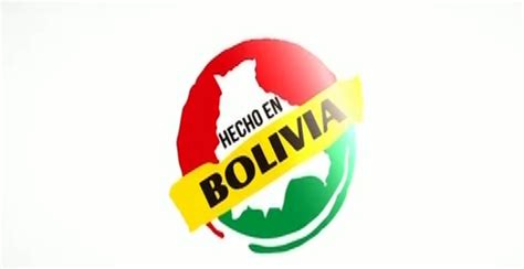 Relanzan El Sello Hecho En Bolivia Red Bolivisión