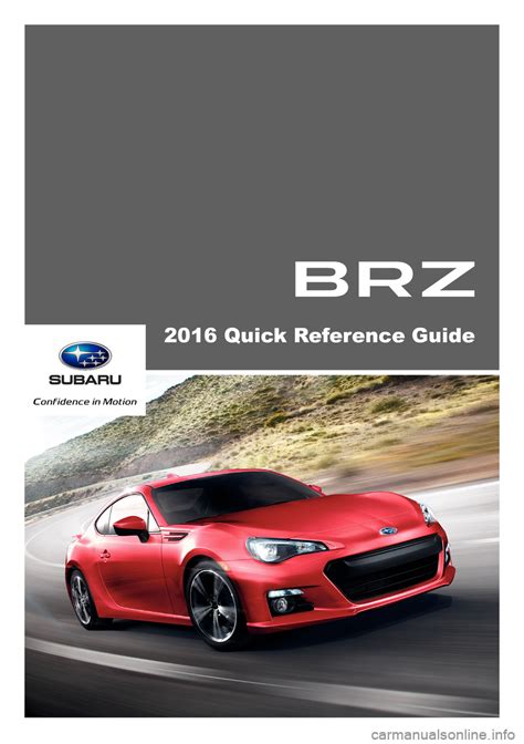 Subaru Brz 2016 1g Quick Reference Guide 16 Pages