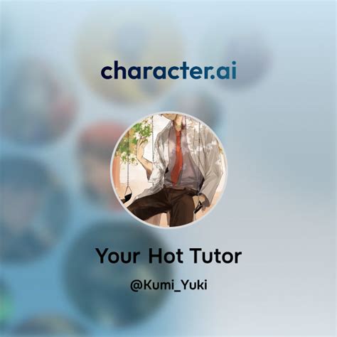 Chat With Your Hot Tutor Character Ai Personalized AI For Every Moment Of Your Day