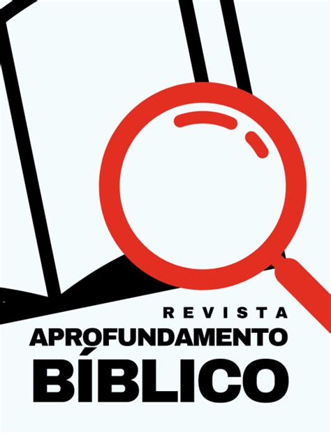 Revista Aprofundamento Bíblico Primeira Igreja Batista em Divinópolis