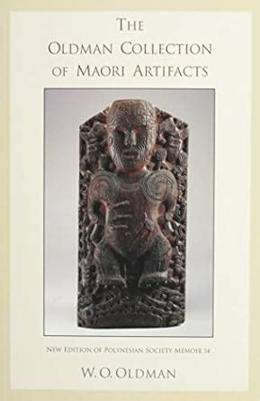 Amazon Fr The Oldman Collection Of Maori Artifacts Oldman W O