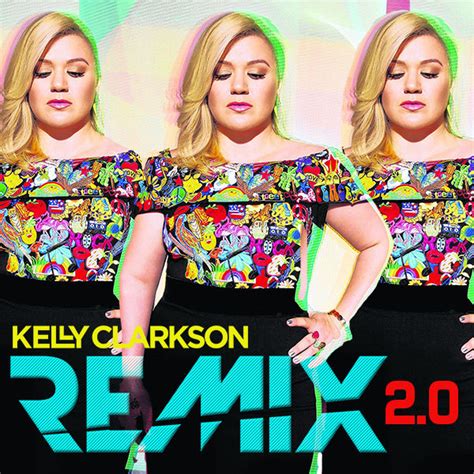 Kelly Clarkson - REMIX 2.0 CD – borderline MUSIC