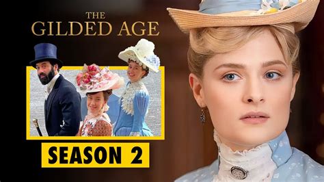 The Gilded Age Season Release Date Trailer Latest Update Youtube