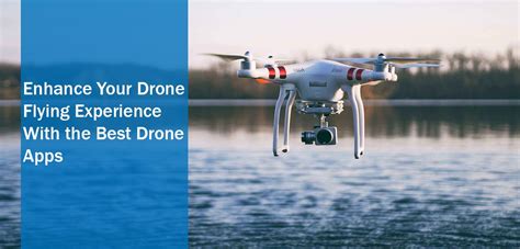 Flying Experience With The Best Drone Apps Drones 2023