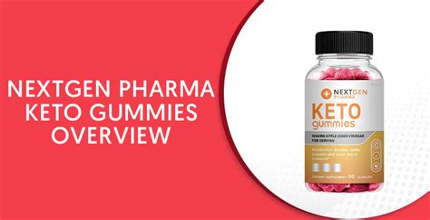 Nextgen Pharma Keto Gummies Reviews Is It Worth The Money