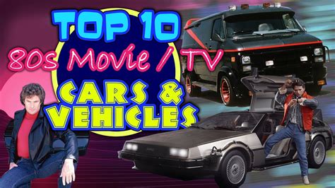 Top 10 Cars From 80s Movies TV Retro Saturday Rewind YouTube