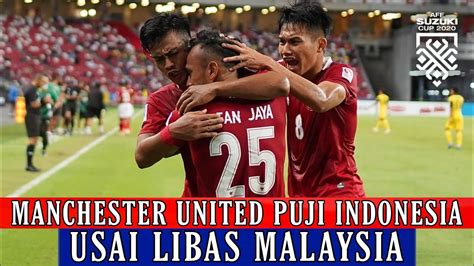 Manchester United Puji Indonesia Usai Libas Malaysia Berita Bola