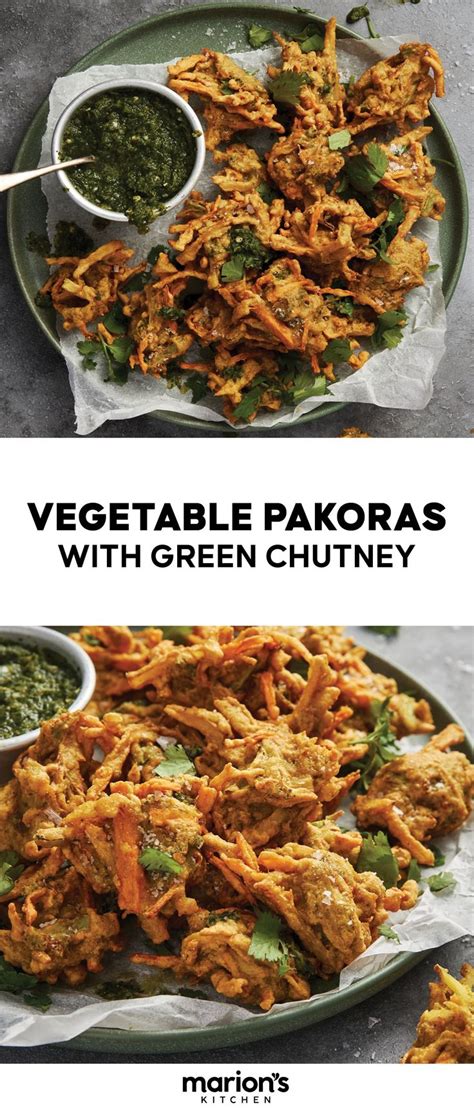 Vegetable Pakoras With Green Chutney Marion S Kitchen Recipe