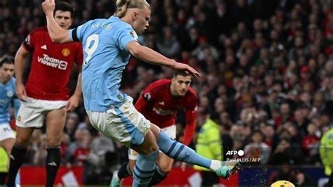 Link Nonton Live Streaming Man City Vs Man United Big Match Liga