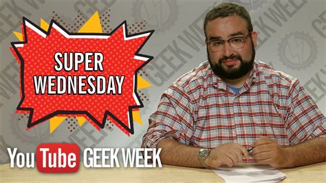 Super Wednesday Highlights With Matt Mira From Nerdist Youtube Geek