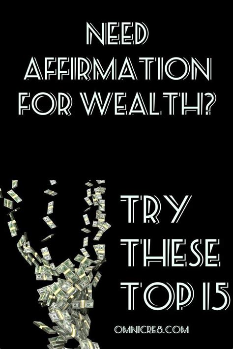 Affirmation For Wealth Here Are 12 Of The Top Wealth Affirmations