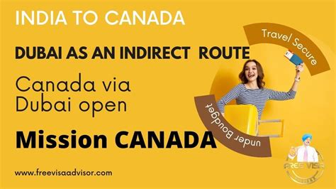 India To Canada Indirect Route Via Dubai How To Choose A Perfect