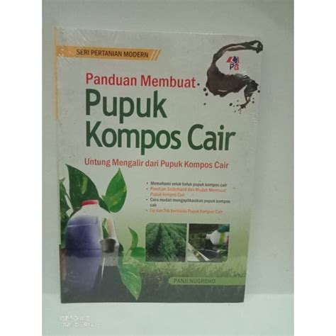 Jual Buku Panduan Membuat Pupuk Kompos Cair Shopee Indonesia