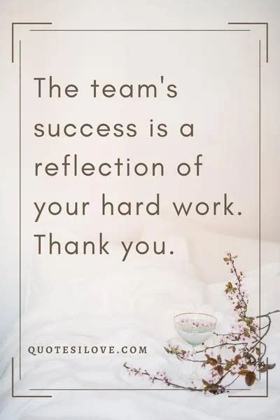 Thank You Team Quotes - Quotes I Love