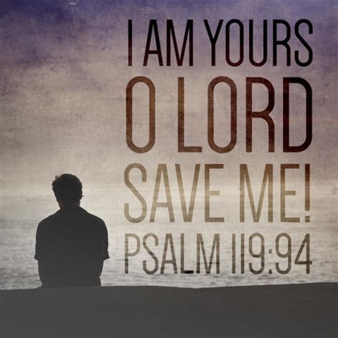 I am Yours O Lord, save me!