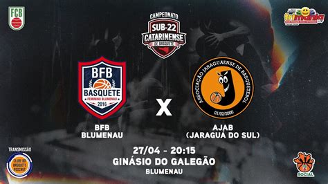 BFB Blumenau x AJAB Jaraguá do Sul CATARINENSE DE BASQUETE SUB 22