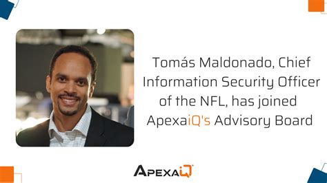 ApexaiQ Appoints NFL CISO Tomas Maldonado To Advisory Board