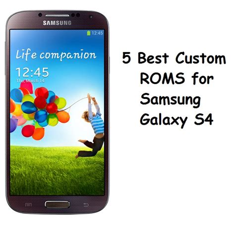 Best Custom ROMs For Galaxy S4 Android2u Everything About Android