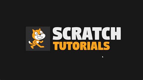 Scratch Tutorials Intro Youtube