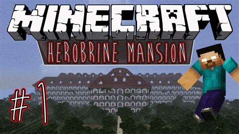 Herobrines Mansion Minecraft Adventure Map Part W Friends