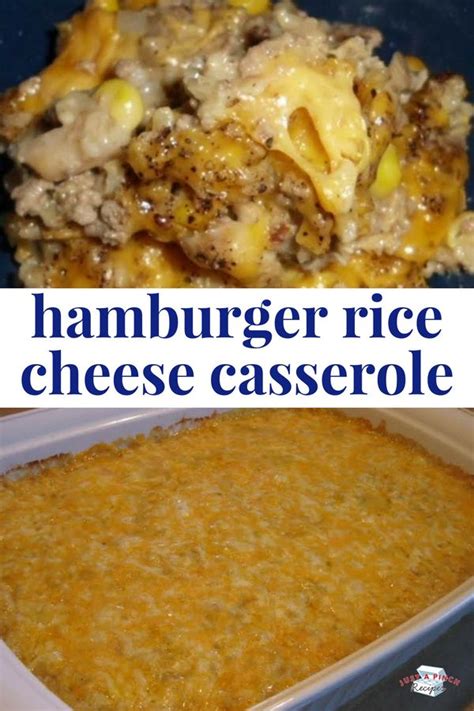 Hamburger Rice Cheese Casserole Recipe Beef Recipes For Dinner Recipes Beef Recipes