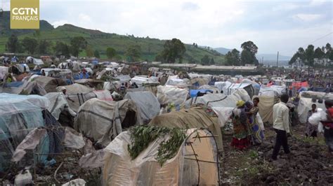 Rencontre Avec Des D Plac S Dans Un Camp Pr S De Goma Cgtn