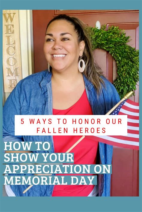 5 Ways To Show Your Appreciation To Our Fallen Heroes On Memorial Day