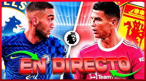 Manchester United Vs Chelsea EN VIVO EN DIRECTO ONLINE LIVE Jornada 37